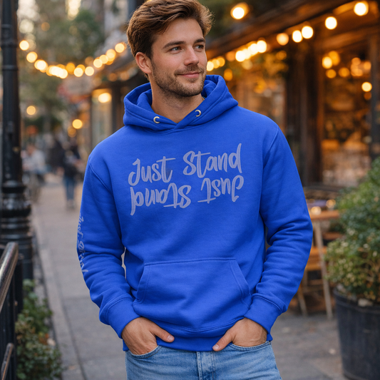 Just Stand 2 Unisex Hoodie