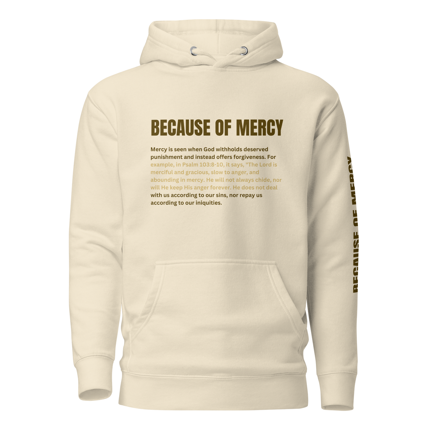 Because of Mercy Unisex Hoodie