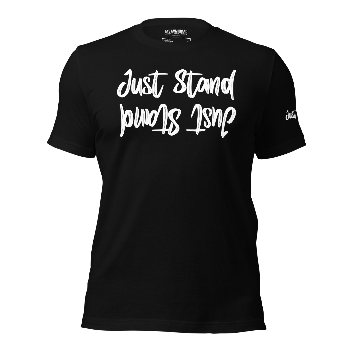 Just Stand Unisex t-shirt